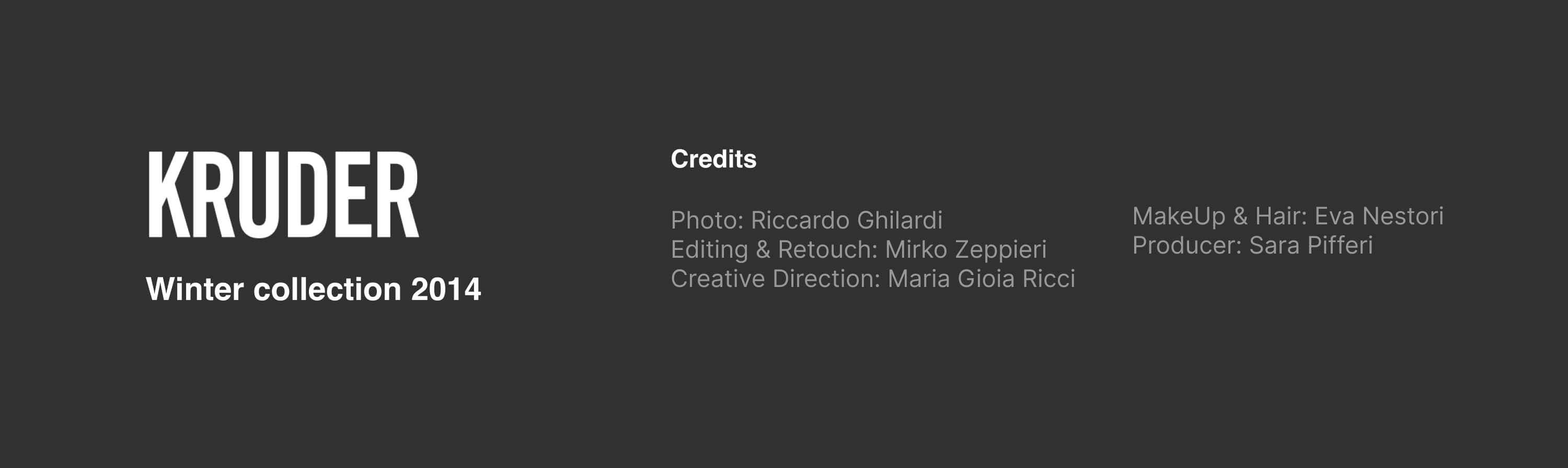 Title and credits — Kruder, winter collection 2014