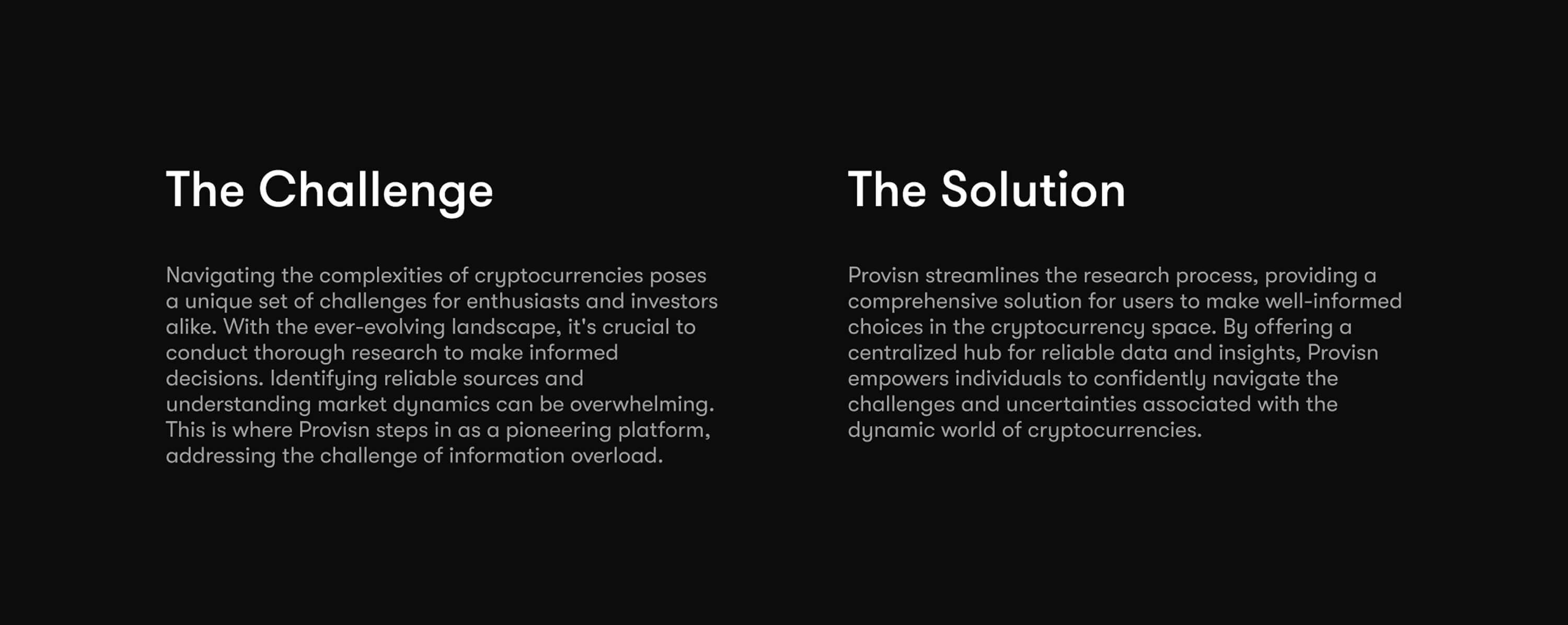 The challenge and the solution — the complexity of cryptocurrencies and the overload of unreliable sources, against a centralised hub for data and insights