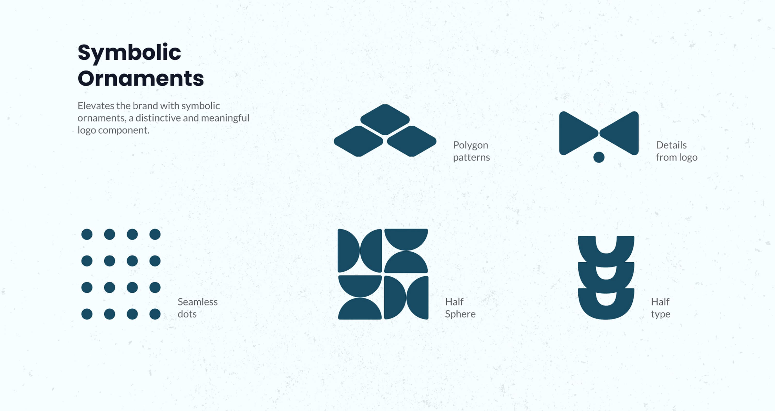 Symbolic ornaments — the components drawn from the logo: polygon patterns, the bow tie detail, seamless dots, half sphere and half type