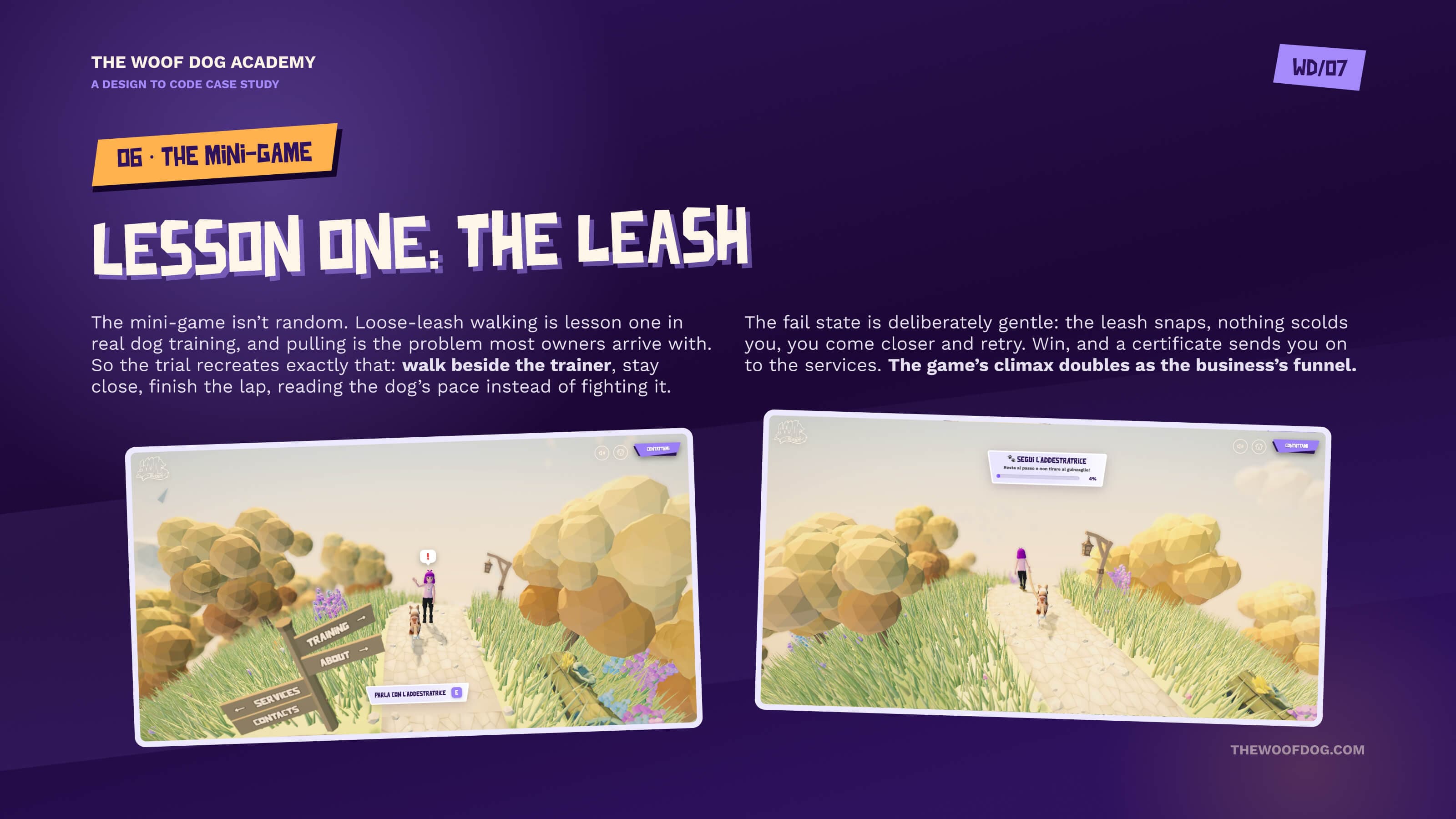 Lesson one: the leash — two gameplay shots of the leash trial: walking beside the trainer, and the gentle leash-snapped retry state