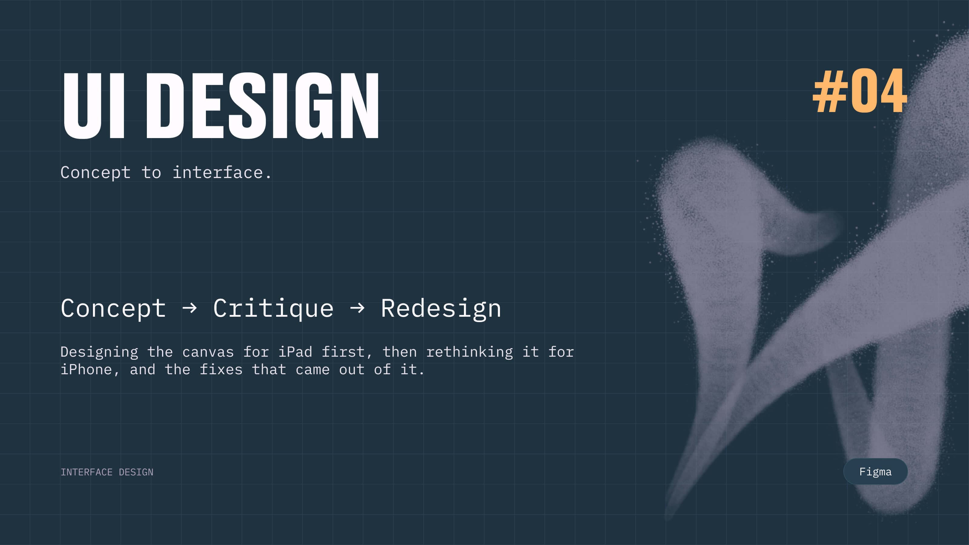 Chapter 04, UI design — concept, critique, redesign: the canvas designed for iPad first, then rethought for iPhone